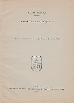 Bild des Verkufers fr Le signe hiroglyphique (***). (Bulletin du Centenaire). zum Verkauf von Librarium of The Hague