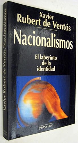 Seller image for NACIONALISMOS - EL LABERINTO DE LA IDENTIDAD for sale by UNIO11 IMPORT S.L.