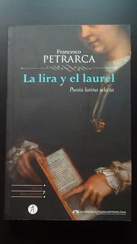 Seller image for LIRA Y EL LAUREL, LA - POESIA LATINA SELECTA for sale by Libreria Bibliomania