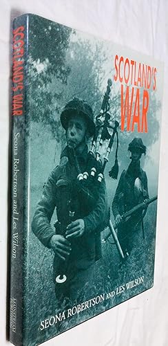 Seller image for Scotland&apos;s War for sale by Hadwebutknown