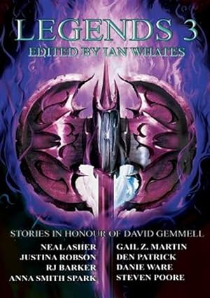 Bild des Verkufers fr Legends 3: Stories in Honour of David Gemmell zum Verkauf von GreatBookPrices