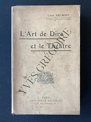 L'ART DE DIRE ET LE THEATRE