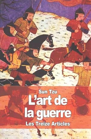 Bild des Verkufers fr L?art De La Guerre : Les Treize Articles -Language: french zum Verkauf von GreatBookPrices