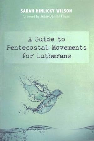 Immagine del venditore per Guide to Pentecostal Movements for Lutherans venduto da GreatBookPrices