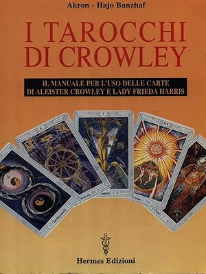 Imagen del vendedor de I tarocchi di Crowley a la venta por Miliardi di Parole