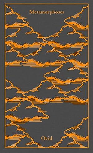 Image du vendeur pour Metamorphoses (Penguin Clothbound Classics) by Ovid [Hardcover ] mis en vente par booksXpress