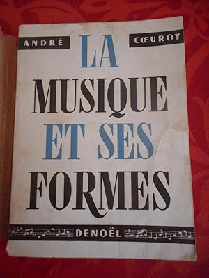 Immagine del venditore per La musique et ses formes venduto da Frederic Delbos