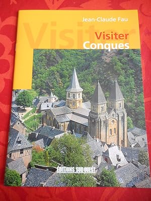 Bild des Verkufers fr Visiter Conques zum Verkauf von Frederic Delbos