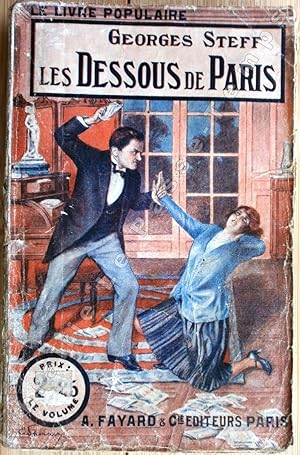 Seller image for Collection Le Livre Populaire - 291 - LES DESSOUS DE PARIS. for sale by Jean-Paul TIVILLIER