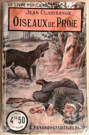 Seller image for Collection Le Livre Populaire - 296 - OISEAUX DE PROIE. for sale by Jean-Paul TIVILLIER
