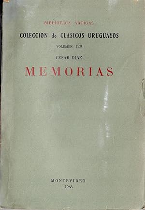 MEMORIAS (Prólogo de Juan E. Pivel Devoto)