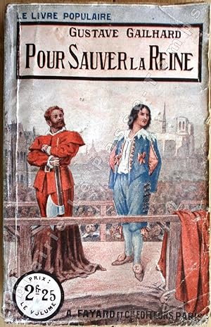Seller image for Collection Le Livre Populaire - 295 - POUR SAUVER LA REINE. for sale by Jean-Paul TIVILLIER