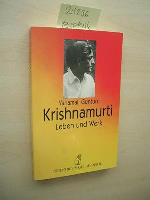 Krishnamurti. Leben und Werk.