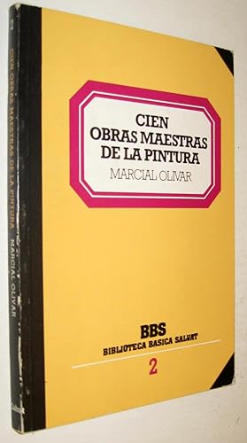 Seller image for CIEN OBRAS MAESTRAS DE LA PINTURA for sale by UNIO11 IMPORT S.L.
