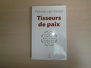 Image du vendeur pour TISSEURS DE PAIX mis en vente par Le temps retrouv