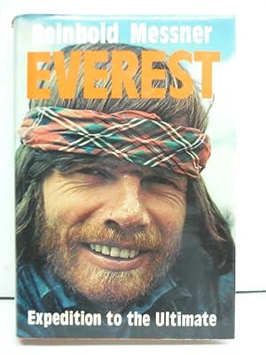 Everest: Expedition to the Ultimate (English and German Edition)