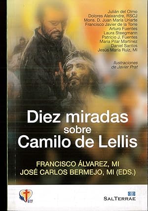 Imagen del vendedor de Diez miradas sobre Camilo de Lellis a la venta por Papel y Letras