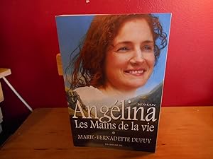 Seller image for Angelina TOME 1 les Mains de la Vie for sale by La Bouquinerie  Dd