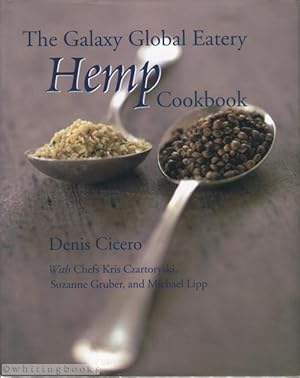 The Galaxy Global Eatery Hemp Cookbook