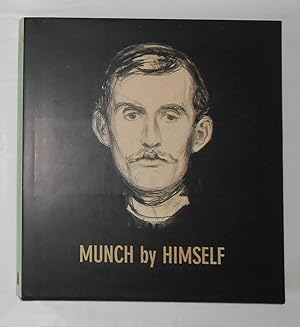 Immagine del venditore per Munch by Himself venduto da David Bunnett Books