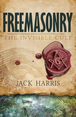 Imagen del vendedor de Freemasonry : The Invisible Cult a la venta por GreatBookPrices