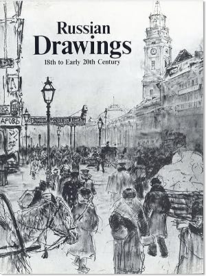 Russian Drawings: 18th to Early 20th Century