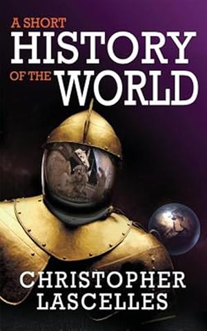 Seller image for A Short History of the World for sale by GreatBookPrices