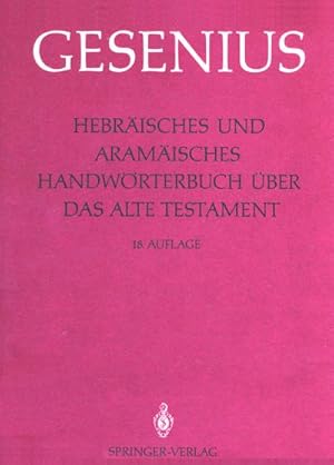 Seller image for Hebrisches und Aramisches Handwrterbuch ber das Alte Testament : 1. Lieferung: Alef - Gimel for sale by AHA-BUCH GmbH