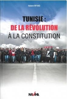 Bild des Verkufers fr Tunisie : de la Revolution a la Constitution zum Verkauf von Alplaus Books