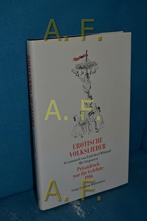 Seller image for Erotische Volkslieder : Privatdruck nur fr Gelehrte , mit Singnoten. for sale by Antiquarische Fundgrube e.U.