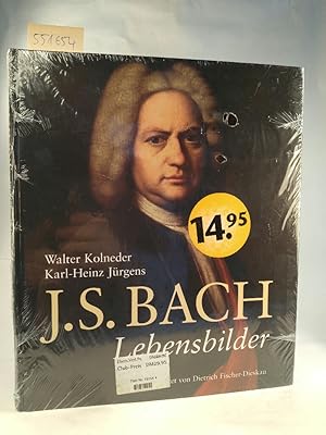 Imagen del vendedor de J. S. Bach : Lebensbilder. Neubuch. a la venta por ANTIQUARIAT Franke BRUDDENBOOKS