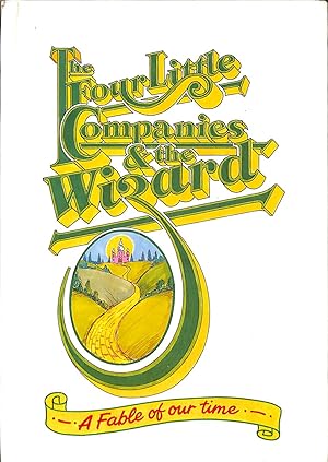 Bild des Verkufers fr The Four Little Companies & The Wizard A Fable of Our Time zum Verkauf von WeBuyBooks