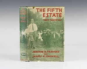 Seller image for The Fifth Estate: Thirty Years of Golf. for sale by Raptis Rare Books