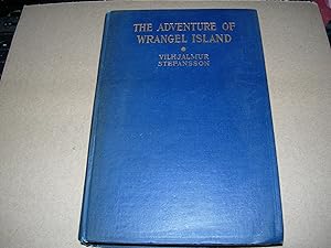 Seller image for The Adventure of Wrangel Island for sale by lawrence weekley