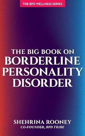 Seller image for The Big Book on Borderline Personality Disorder (Paperback) for sale by Grand Eagle Retail