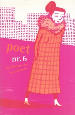 Seller image for Poet Nr. 6 Das Magazin des Poetenladens for sale by Leipziger Antiquariat