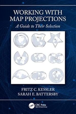 Immagine del venditore per Working With Map Projections : A Guide to Their Selection venduto da GreatBookPrices