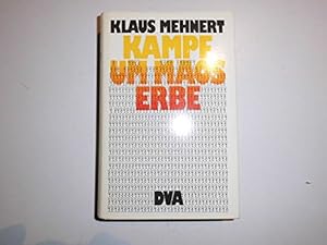 Seller image for Kampf um Maos Erbe. Geschichten machen Geschichte for sale by NEPO UG