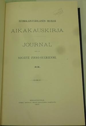 Imagen del vendedor de Journal de la Societe. Finno - Ougrienne. Bd. 20-22. 1902-1904 a la venta por Allguer Online Antiquariat