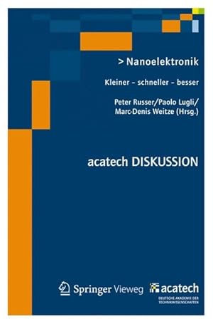 Seller image for Nanoelektronik Kleiner - schneller - besser for sale by Antiquariat Bookfarm