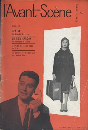 L'Avant-scène - Fémina théâtre N° 219 : Blaise, de Claude Magnier. Suivi de Un bon garçon de Fern...