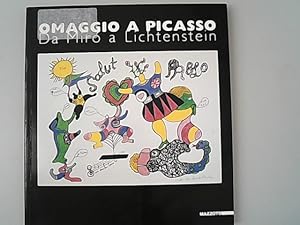 Bild des Verkufers fr Omaggio a Picasso : da Miro a Lichtenstein. zum Verkauf von Antiquariat Bookfarm