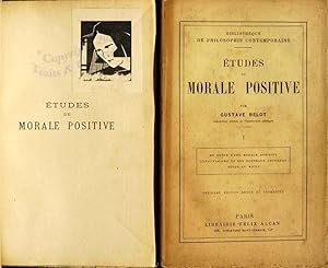 Etudes de morale positive (deux volumes, complet).