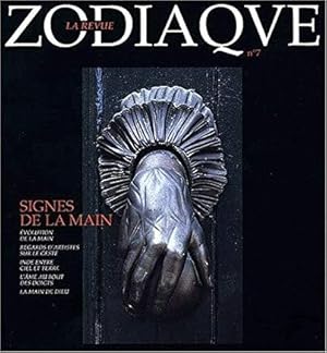 Seller image for Zodiaque La revue. N 7 Signes de la main for sale by LIBRAIRIE GIL-ARTGIL SARL