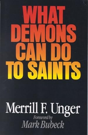 Seller image for What Demons Can Do to Saints for sale by GreatBookPrices