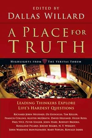 Seller image for Place for Truth : Leading Thinkers Explore Life's Hardest Questions for sale by GreatBookPrices