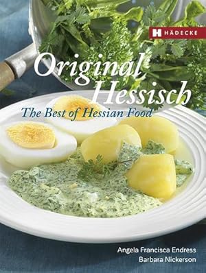 Seller image for Original Hessisch - The Best of Hessian Food : The Best of Hessian Food for sale by AHA-BUCH GmbH