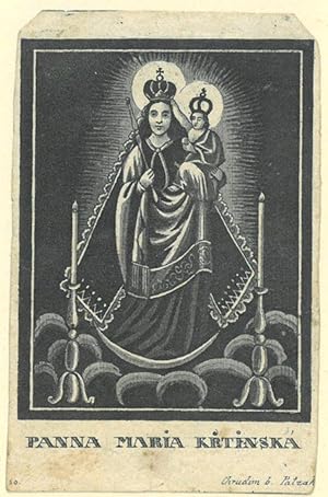 KRITNY (Kiritein)/Mähren. - Gnadenbild. "Panna Maria Krtinska". Das Gnadenbild der Jungfrau Maria...