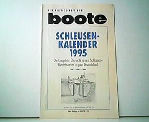Schleusenkalender 1995 - Die komplette Übersicht zu den Schleusen-Betriebszeiten in ganz Deutschl...