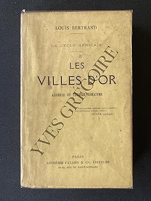 Seller image for LES VILLES D'OR ALGERIE ET TUNISIE ROMAINES for sale by Yves Grgoire